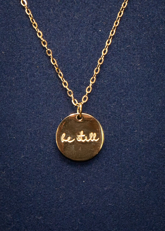 “Be Still” Gold Disc Necklace